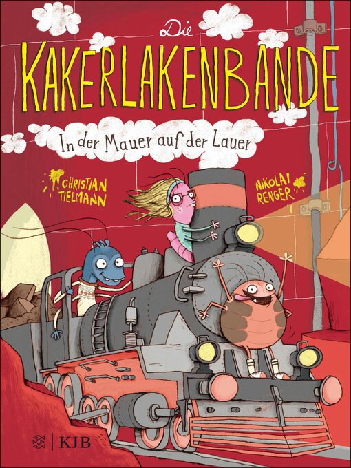 Title details for Die Kakerlakenbande − In der Mauer auf der Lauer by Christian Tielmann - Available